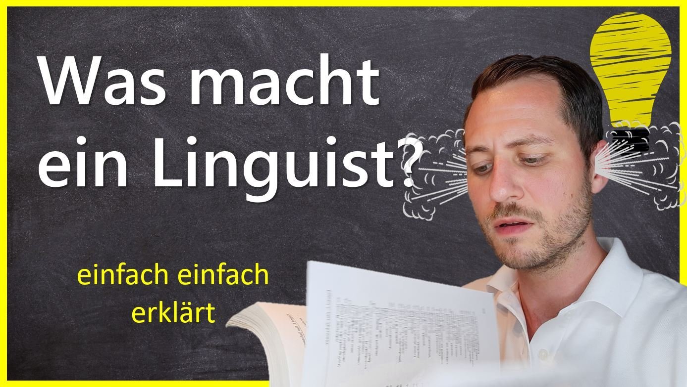 Was macht ein Sprachwissenschaftler?