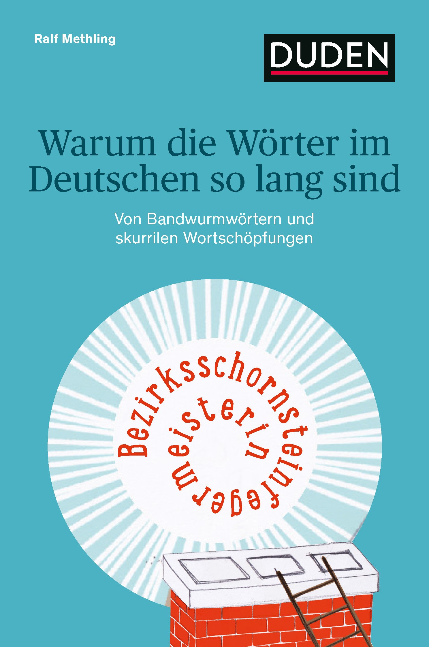 Warum die Wörter im Deutschen so lang sind.